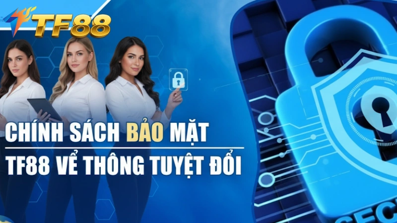 Công Nghệ Bảo Mật Tối Tân Bảo Vệ Người Chơi Tại Nhà Cái TF88